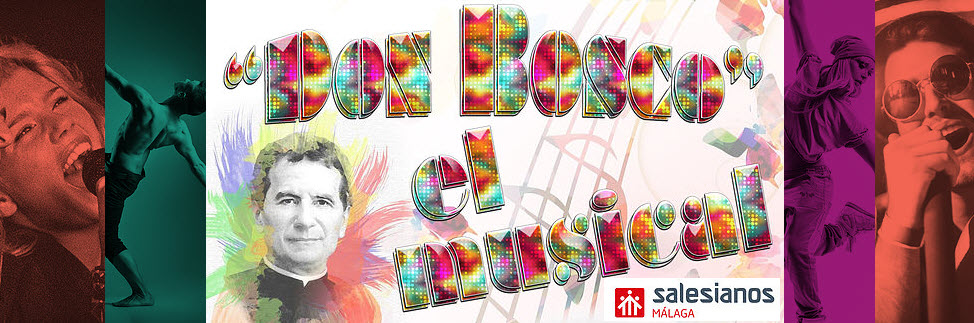 “Don Bosco”, el musical