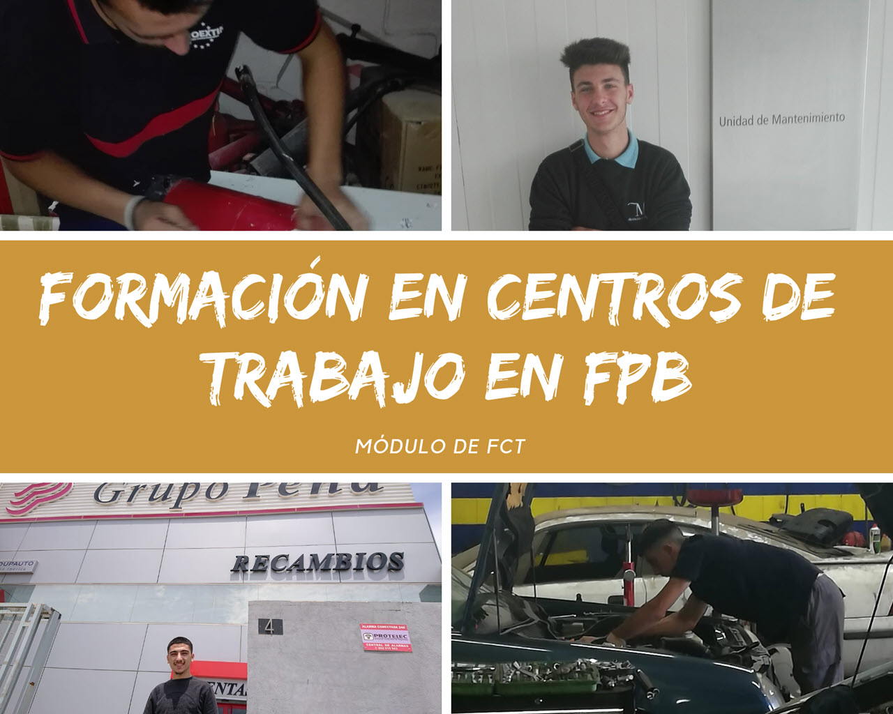 La finalidad de la Formación en Centros de Trabajo en la FPB