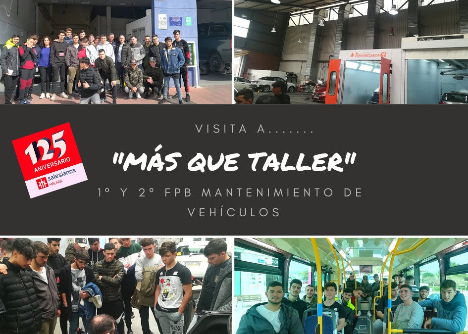 Visita de 1º y 2º FPB de Mantenimiento de Vehículos a la empresa “Más que taller”