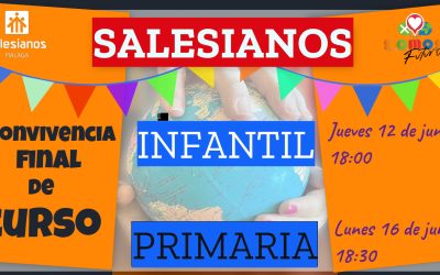 Nuestras Convivencias de Fin de Curso: Infantil y Primaria