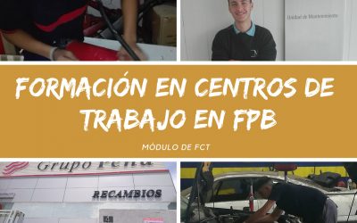La finalidad de la Formación en Centros de Trabajo en la FPB