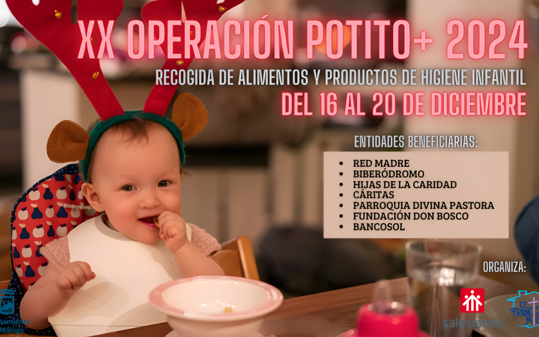 ¡Apúntate a la XX Operación Potito +!